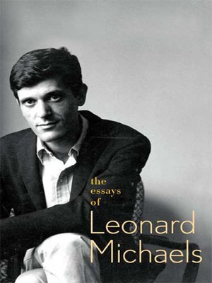 cover image of The Essays of Leonard Michaels